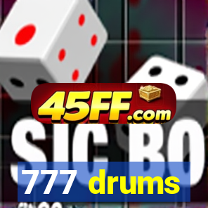 777 drums